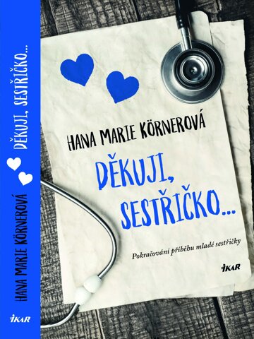Obálka knihy Děkuji, sestřičko...