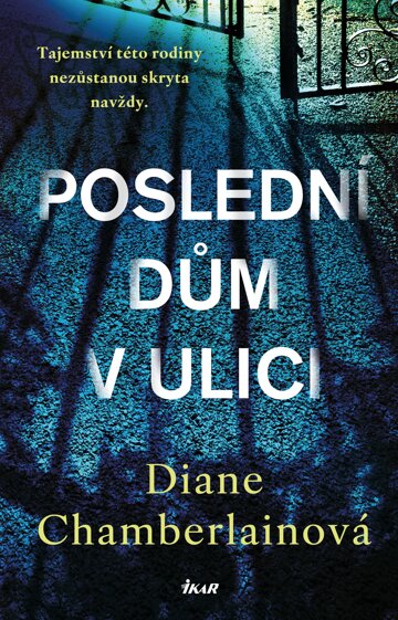 Obálka knihy Poslední dům v ulici