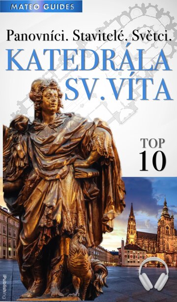 Obálka knihy Katedrála sv. Víta - 10 nej (+Audio)