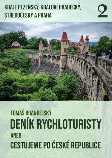 Obálka knihy Deník rychloturisty aneb Cestujeme po České republice