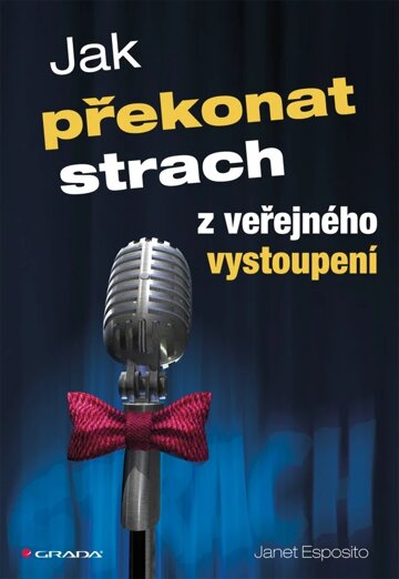 Obálka knihy Jak překonat strach z veřejného vystoupení