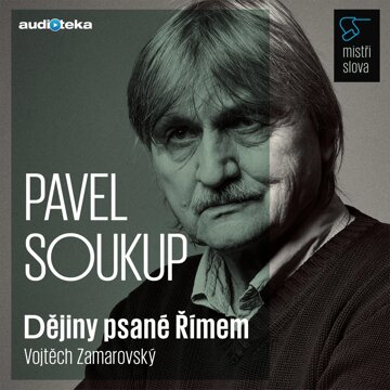 Obálka audioknihy Dějiny psané Římem - Mistři slova