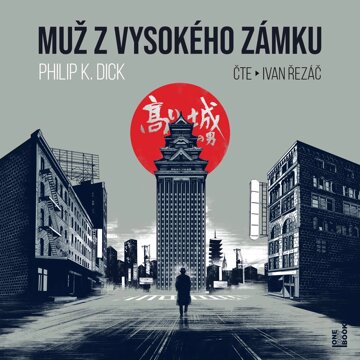 Obálka audioknihy Muž z vysokého zámku