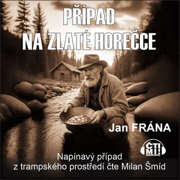 Obálka audioknihy Případ na Zlaté horečce