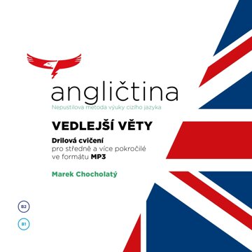 Obálka audioknihy Angličtina - Nepustilova metoda - Vedlejší věty