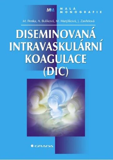 Obálka knihy Diseminovaná intravaskulární koagulace (DIC)