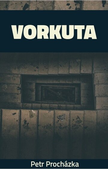 Obálka knihy Vorkuta