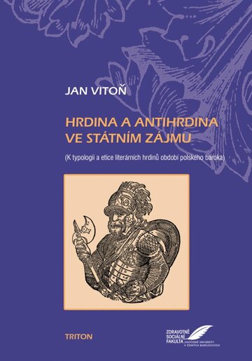 Obálka knihy Hrdina a antihrdina ve státním zájmu