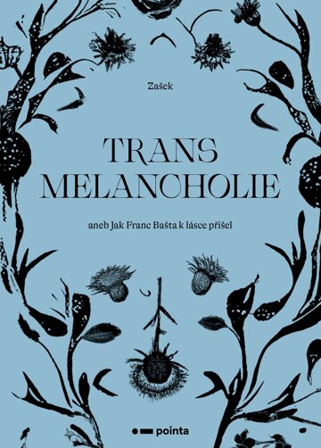 Obálka knihy Transmelancholie