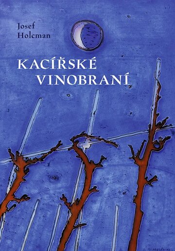 Obálka knihy Kacířské vinobraní