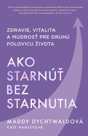 Obálka knihy Ako starnúť bez starnutia