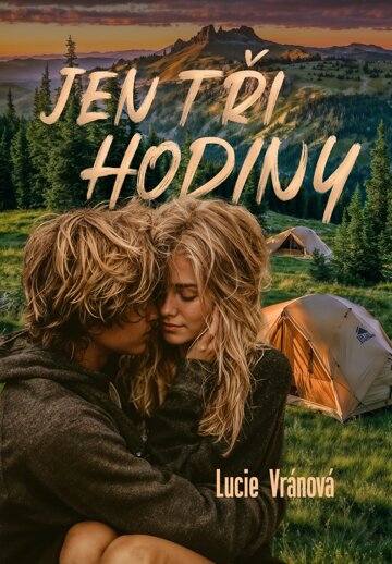 Obálka knihy Jen tři hodiny