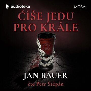 Obálka audioknihy Číše jedu pro krále