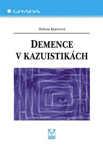 Obálka knihy Demence v kazuistikách