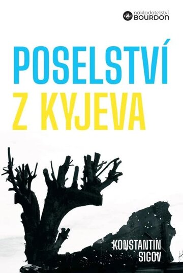 Obálka knihy Poselství z Kyjeva o Ukrajině a Evropě