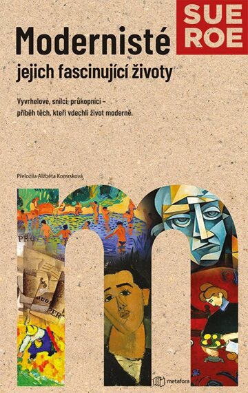 Obálka knihy Modernisté - jejich fascinující životy