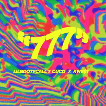 Obálka uvítací melodie 777 (feat. Cuco & Kwe$t)