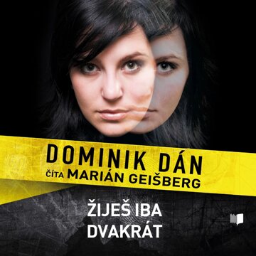 Obálka audioknihy Žiješ iba dvakrát