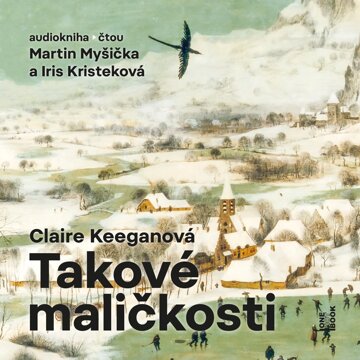 Obálka audioknihy Takové maličkosti