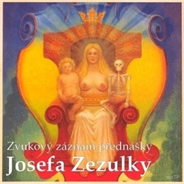 Obálka audioknihy Zvukový záznam přednášky Josefa Zezulky