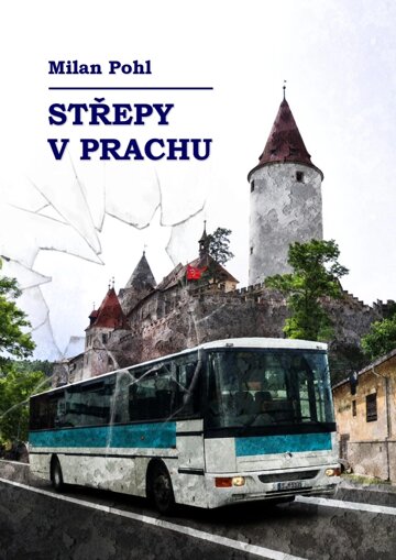 Obálka knihy Střepy v prachu