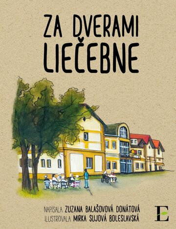 Obálka knihy Za dverami liečebne