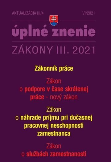 Obálka knihy Aktualizácia III/4 2021 - Kurzarbeit a Zákonník práce