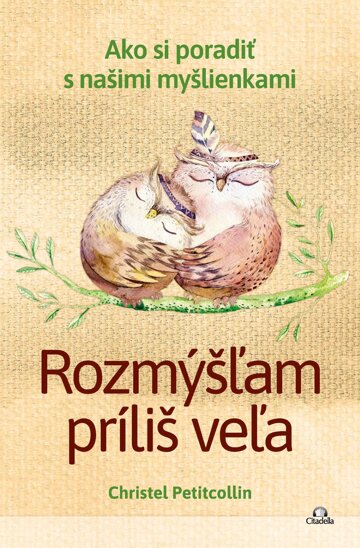 Obálka knihy Rozmýšľam príliš veľa