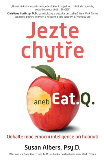 Obálka e-magazínu Jezte chytře aneb Eat.Q. – Odhalte moc emoční inteligence při hubnutí