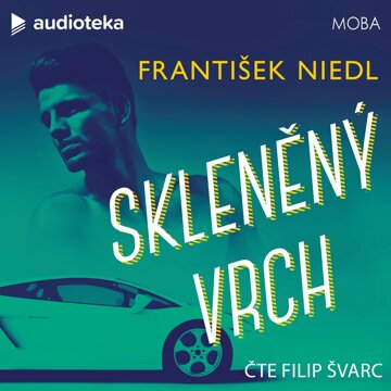 Obálka audioknihy Skleněný vrch