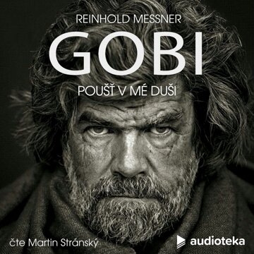 Obálka audioknihy Gobi – Poušť v mé duši