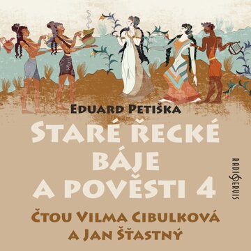 Obálka audioknihy Staré řecké báje a pověsti 4