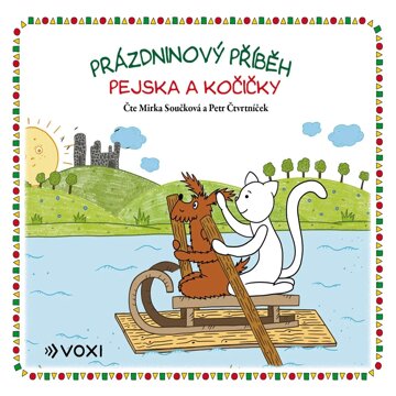 Obálka audioknihy Prázdninový příběh pejska a kočičky