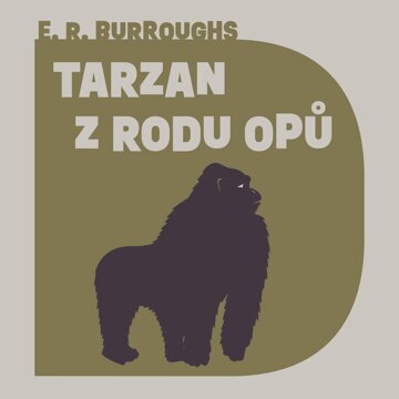 Obálka audioknihy Tarzan z rodu Opů