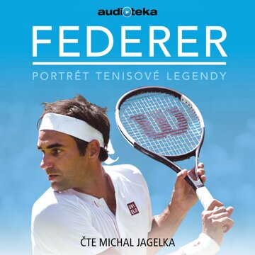Obálka audioknihy Federer – portrét tenisové legendy