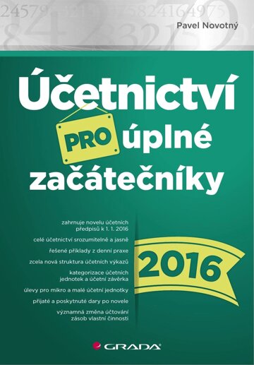 Obálka knihy Účetnictví pro úplné začátečníky 2016