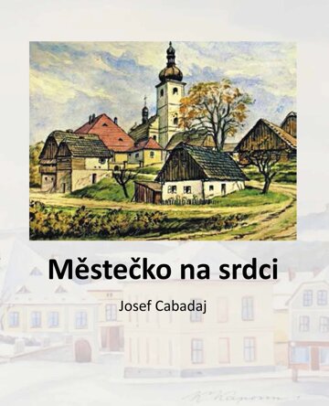 Obálka knihy Městečko na srdci