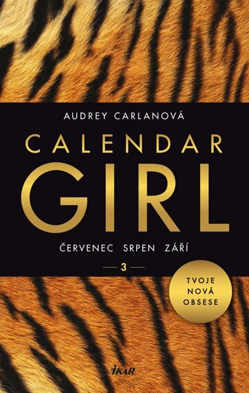Obálka knihy Calendar Girl 3: Červenec, srpen, září