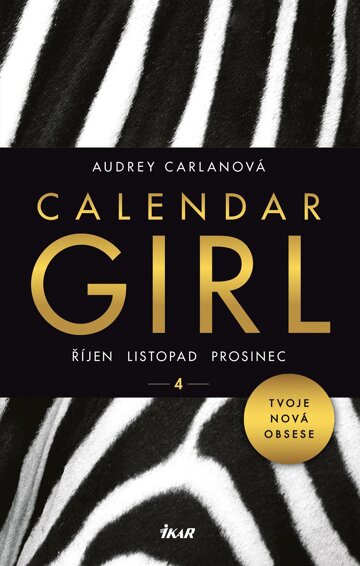 Obálka knihy Calendar Girl 4: Říjen, listopad, prosinec