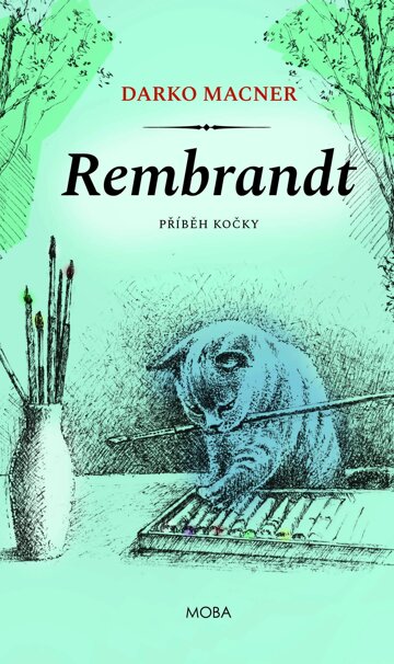 Obálka knihy Rembrandt – příběh kočky