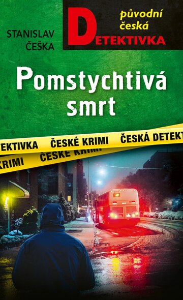 Obálka knihy Pomstychtivá smrt