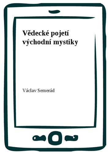 Obálka knihy Vědecké pojetí východní mystiky