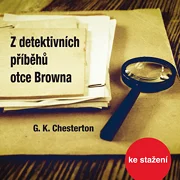 G.K. Chesterton: Z detektivních příběhů otce Browna