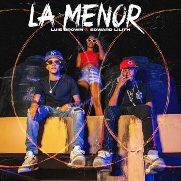 Obálka uvítací melodie La Menor (feat. Edward Lilith)