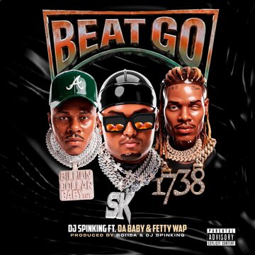 Obálka uvítací melodie Beat Go (feat. DaBaby & Fetty Wap) (Explicit)