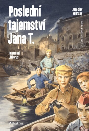 Obálka knihy Poslední tajemství Jana T.