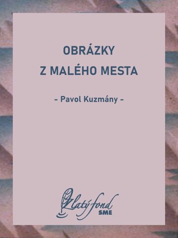 Obálka knihy Obrázky z malého mesta