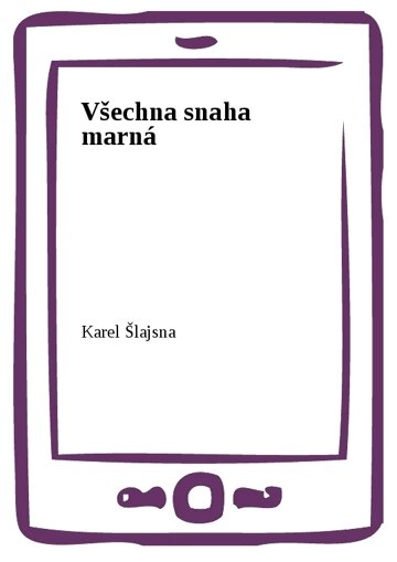 Obálka knihy Všechna snaha marná