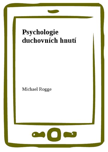 Obálka knihy Psychologie duchovních hnutí