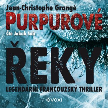 Obálka audioknihy Purpurové řeky